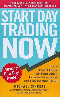start day trading now michael sincere review.jpg
